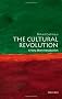The Cultural Revolution: A Very Short Introduction (Very Short Introductions)