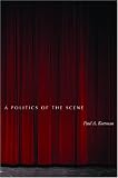 A Politics Of The Scene