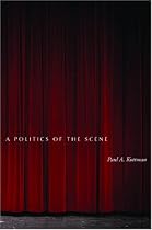 A Politics of the Scene