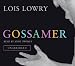 Books : Gossamer
