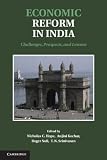 Economic reform in India : challenges, prospects, and lessons