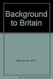 Background to Britain