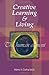 Creative Learning & Living: The Human Element