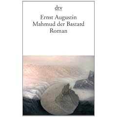 Mahmud der Bastard: Roman