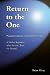  : Return to the One: Plotinus's Guide to God-Realization