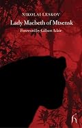 Lady Macbeth of Mtsensk (Hesperus Classics)