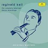 Reginald Kell - The Complete American Decca Recordings