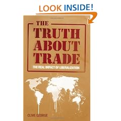 The Truth about Trade: The Real Impact of Liberalization
