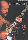 John Scofield - Live Three Ways [DVD]
