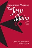 The Jew of Malta: With Related Texts