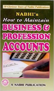 How to Maintain Business & Profession ACCOUNTS -New Book