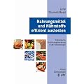 Nahrungsmittel und N�hrstoffe effizient austesten: Individuelle Ern�hrungsberatung in der Kinesiologie