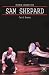 Sam Shepard: A 'Poetic Rodeo' (Palgrave Modern Dramatists)