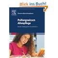 Pr�fungswissen Altenpflege Bd.1-4 Paket: Pr�fungswissen Altenpflege: Band 3: Fallbeispiele im Lernfeld 2.1
