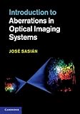 Introduction to aberrations in optical imaging systems