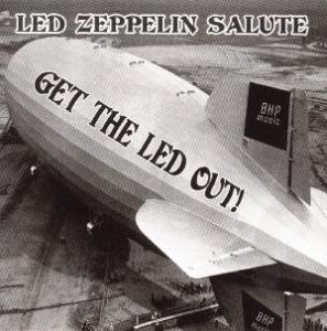 CD-Charts  Search : Get the Led Out (Led Zeppelin Salute)