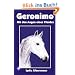 Geronimo - mit den Augen eines Pferdes