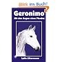 Geronimo - mit den Augen eines Pferdes