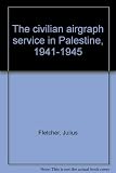 The civilian airgraph service in Palestine, 1941-1945