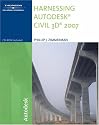Harnessing Autodesk Civil 3D 2007