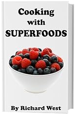 Cooking with Superfoods