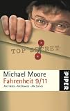 Fahrenheit 9/11: Alle Fakten - Alle Beweise - Alle Szenen