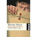 Fahrenheit 9/11: Alle Fakten � Alle Beweise � Alle Szenen