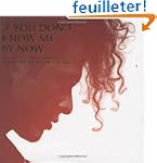 If You Don't Know Me by Now: The Offi...