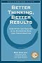 Better Thinking, Better Results