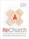 ReChurch Healing Your Way Back To The People Of God
