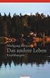 Das andere Leben. Erz�hlungen