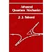 Advanced Quantum Mechanics