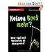 Keinen Bock mehr?: Mehr Spa� und Motivation im Management