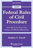 Federal Rules of Civil Procedure 2009 Statutory Supplement