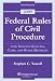 Federal Rules of Civil Procedure 2009 Statutory Supplement