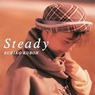 Steady