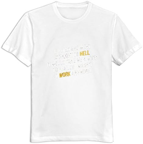 Funny Men Quote T-shirt S White