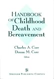 Handbook of Childhood Death and Bereavement