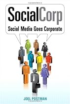 SocialCorp: Social Media Goes Corporate