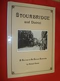 Stourbridge and district : a portrait in old picture postcards