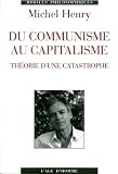 Du communisme au capitalisme : Théorie d'une catastrophe