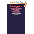 Emergenz: Zur Analyse und Erkl�rung komplexer Strukturen (suhrkamp taschenbuch wissenschaft)