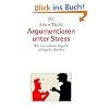 Argumentieren unter Stress: Wie man unfaire Angriffe erfolgreich abwehrt