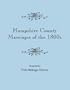 Hampshire County Marriages of the 1800s [Virginia and later West Virginia]