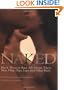 Naked: Black Women Bare All About Their Skin, Hair, Hips, Lips, and Other Parts