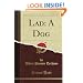 Lad: A Dog (Classic Reprint)