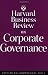 Harvard Business Review on Corporate Governance (Harvard Business Review Paperback Series)