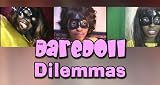 The DareDoll Dilemmas, Greatest Perils (Vol. 22)