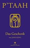 P'TAAH - Das Geschenk: Juwelen der Weisheit