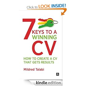 7 Keys to a Winning CV: How to create a CV that gets results (Harriman Business Essentials)